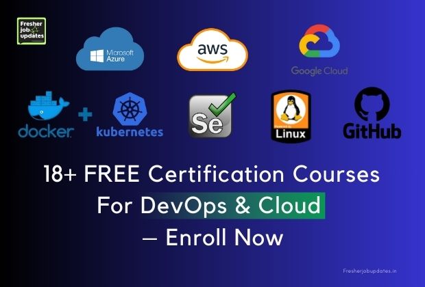 18 FREE Certification Courses For DevOps & Cloud – Enroll Now