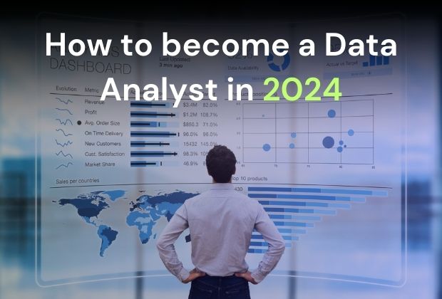 How to become data analyst in 2024